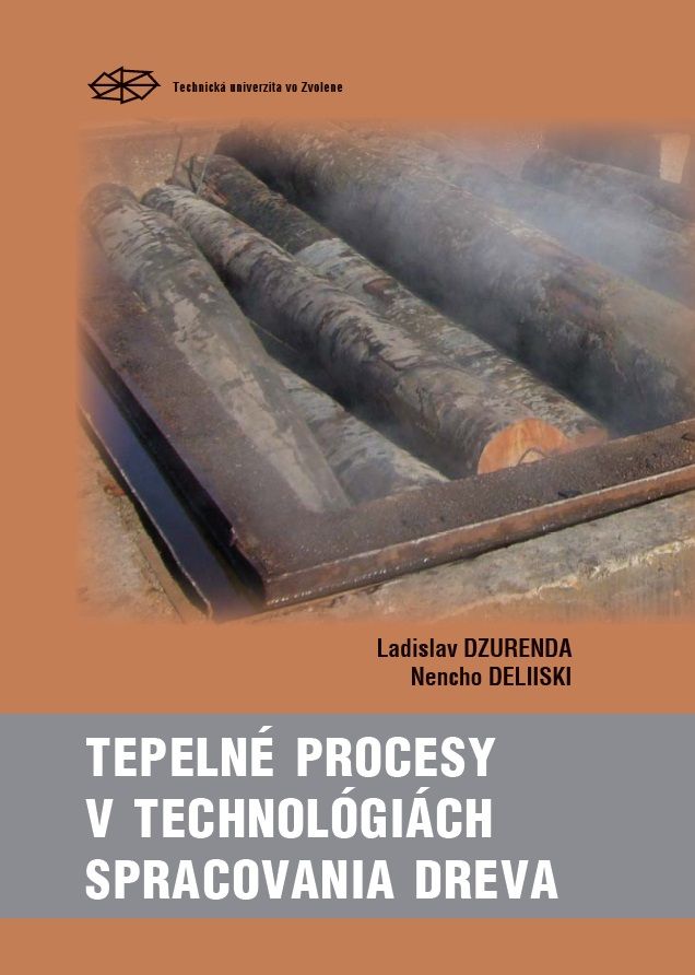 Tepelné procesy v technológiách spracovania dreva
