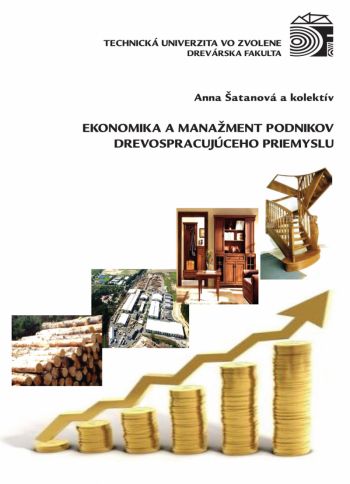 Ekonomika a manažment podnikov drevospracujúceho priemyslu