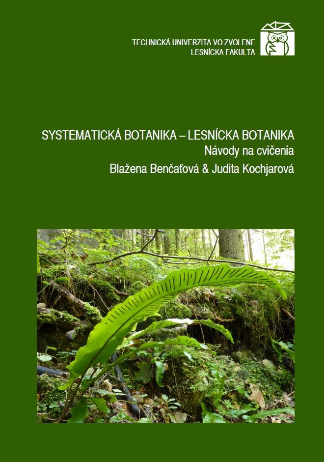 Systematická botanika – Lesnícka botanika
