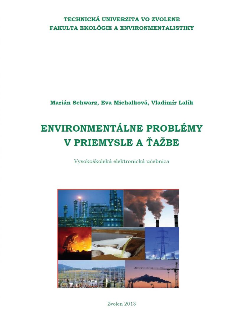Environmentálne problémy v priemysle a ťažbe