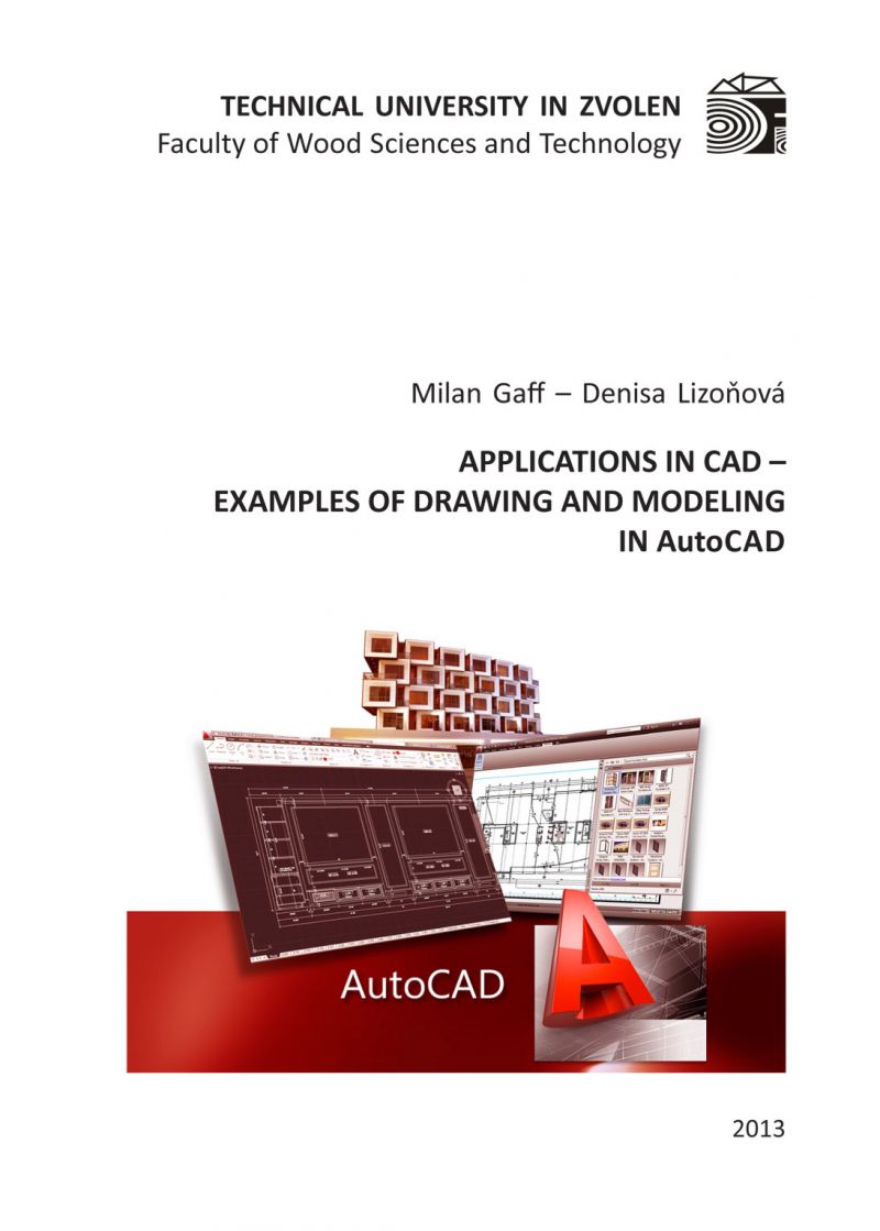 APPLICATIONS IN CAD – EXAMPLES OF DRAWING... IN Auto CAD