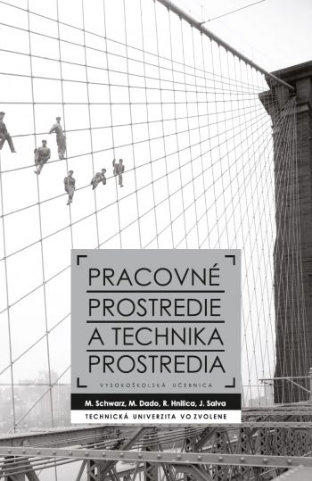 Pracovné prostredie a technika prostredia