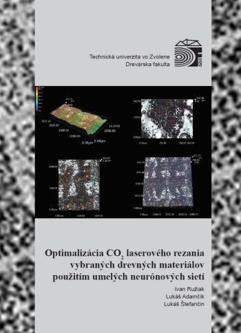 Optimalizácia CO2 laserového rezania vybraných drevných materiálov použitím umelých neurónových sietí