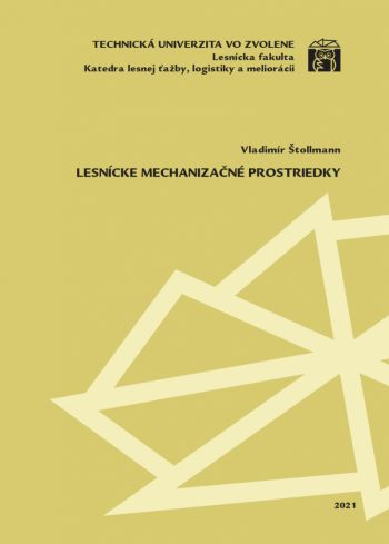 Lesnícke mechanizačné prostriedky